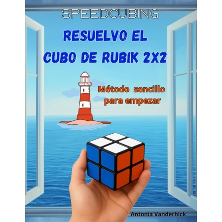 Libro Risolvo il Cubo di Rubik 2x2 - Metodo Semplice (Edizione in Spagnolo) - 1