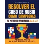 Libro Metodo Fridrich dalla A alla Z - Parte 1: Croce Bianca e F2L (Edizione in Spagnolo) - 1