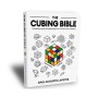 CUBING BIBLE: The Definitive Guide to Speedcubing (Versione inglese) - 1